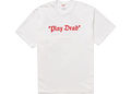 Supreme “Play Dead” T-Shirt White